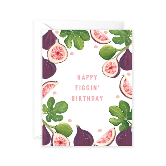 Happy Figgin Birthday Greeting Card